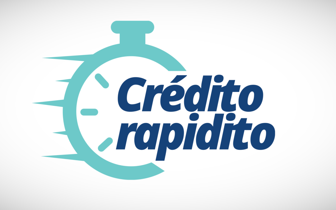 ¡Solicite hoy mismo su Crédito Rapidito!